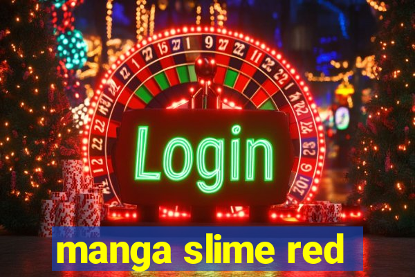 manga slime red